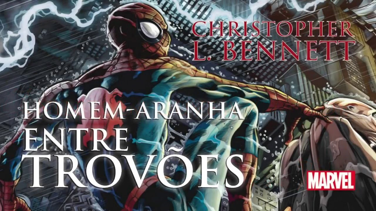 Homem Aranha: Entre Trovões (Resenha)